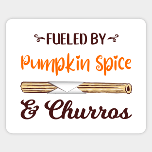 Fueled by Pumpkin Spice and Churros Sticker